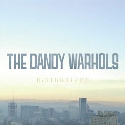 The Dandy Warhols - Distortland (2023 Repress)