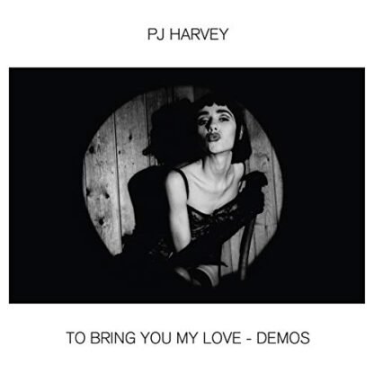 Pj Harvey - To Bring You My Love - Demos [LP]