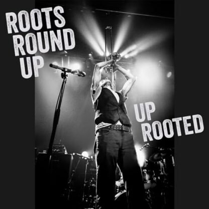 Roots Round Up - Up Rooted [VINYL]