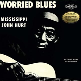Mississippi John Hurt - Worried Blues [Disco de Vinil]