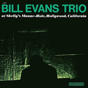 Bill Evans Trio - At Shelly's Manne-Hole [LP]