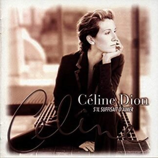 Celine Dion - S'il Suffisait D'aimer [Disco de Vinil]