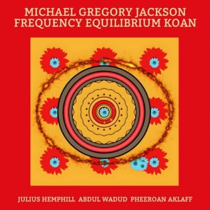 Michael Gregory Jackson - Frequecy Equilibrium Koan
