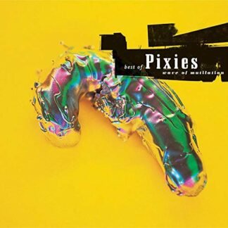 The Pixies - Wave Of Mutilation: Best Of Pixies