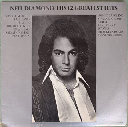 Neil Diamond - His 12 Greatest Hits [Vinyl] [Disco de Vinil]