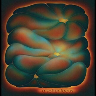Claire Rousay - A Softer Focus [Disco de Vinil]