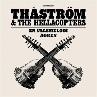 Thastrom & The Hellacopters - En Valsmelodi