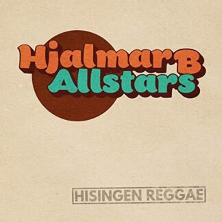 Hjalmar B Allstars - Hisingen Reggae [Disco de Vinil]