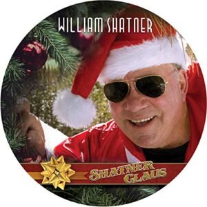 William Shatner - Shatner Clause - A Gorgeous Picture Disc Vinyl [Disco de Vinil]