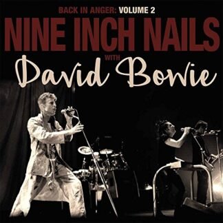 David Nine Inch Nails / Bowie - Back In Anger: 1995 Radio Transmissions: St Louis Mo 1995 Vol.2 [Disco de Vinil]
