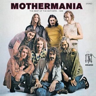Frank Zappa - Mothermania: The Best Of The Mothers [Disco de Vinil]