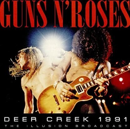 Guns N Roses - Deer Creek 1991 [VINYL]