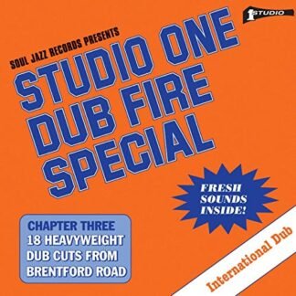 Soul Jazz Records Presents - Studio One Dub Fire Special