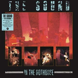 Sound - In The Hothouse [140-Gram Clear Vinyl] [Disco de Vinil]