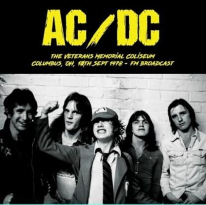 Ac - The Veterans Memorial Coliseum, Columbus Oh, 10th Sept 1978: FM Broadcast [VINYL]