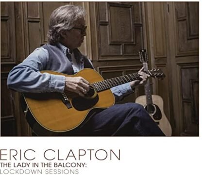 Eric Clapton - Lady In The Balcony Lockdown Sessions(Ltd.Gray2LP)