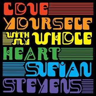 Stevens Sufjan - Love Yourself, With My Whole Heart (7") [VINYL]