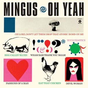Charles Mingus - Oh Yeah + 1 Bonus Track [LP]