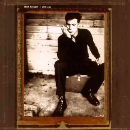 Mark Lanegan - Field Songs