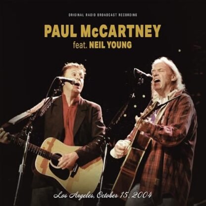 Paul Mccartney Feat. Neil Young - LOS ANGELES, OCTOBER 15, 2004 / FM BROADCAST (CLEAR VINYL) [VINYL]