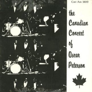Oscar Peterson - The Canadian Concert of Oscar Peterson [Vinyl]