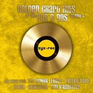 Black, Camouflage, Gigi D'agostino, Valerie Dore, And More - GOLDEN CHART HITS OF THE 80S &