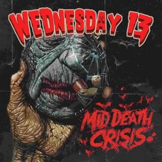 Wednesday 13 - Mid Death Crisis