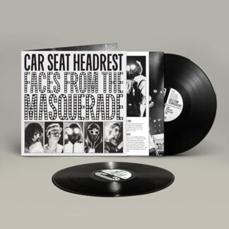 Car Seat Headrest - Faces From The Masquerade