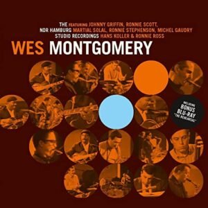 Wes Montgomery - The NDR Hamburg Studio Recordings