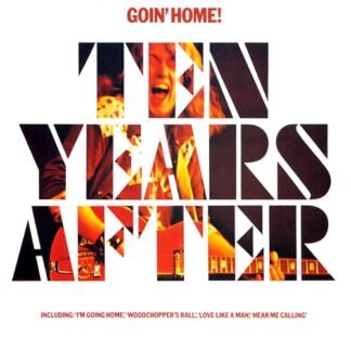 Ten Years After - Goin' Home