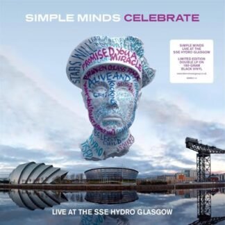 Simple Minds - Celebrate-Live at the Sse Hydro [Disco de Vinil]