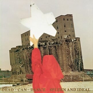 Dead Can Dance - Spleen And Ideal [Disco de Vinil]