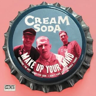 Cream Soda - Make Up Your Mind EP