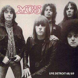 Mc5 - Live Detroit 68/69 [Disco de Vinil]
