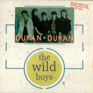 Duran Duran - The Wild Boys - [7"]