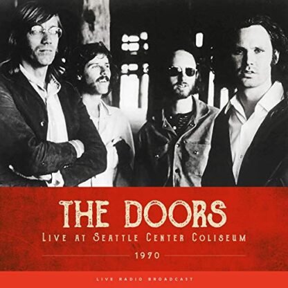 Doors - Live at Seattle Center Coliseum 1970 [Import Belge]