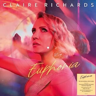 Claire Richards - Euphoria - Picture Disc