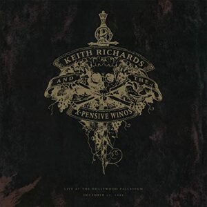 Keith Richards & The X-Pensive - Live at the Hollywood Palladiu