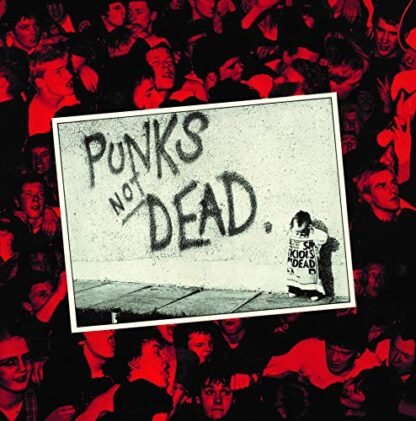 Exploited - Punks Not Dead [Disco de Vinil]