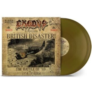 Exodus - British Disaster: The Battle of '89: Live at the Astoria