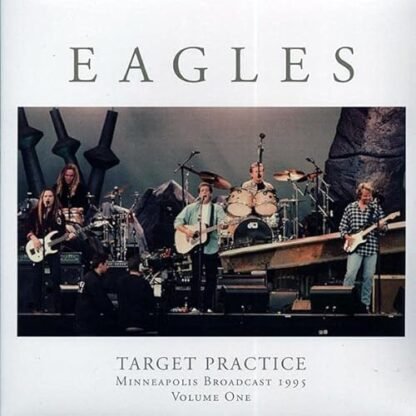 Eagles - EAGLES : TARGET PRACTICE VOLUME 1, MINNEAPOLIS BROADCAST 1995 - NEW SEALED LTD EDITION DOUBLE VINYL