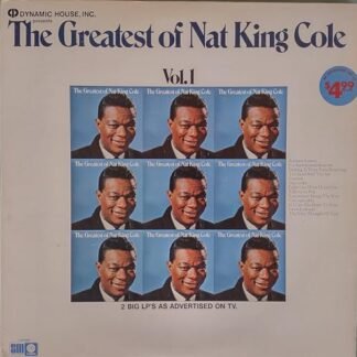 Nat King Cole - The Greatest Of Nat King Cole, Vol. 1 & 2