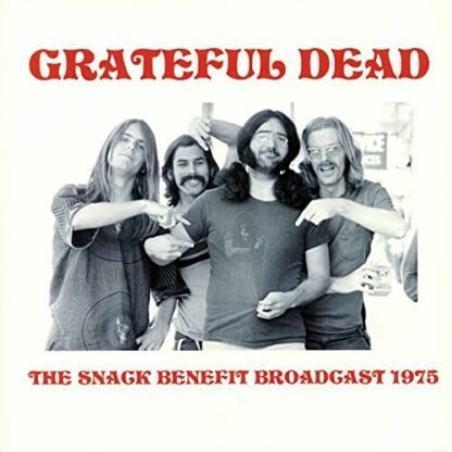 Grateful Dead - SNACK BENEFIT BROADCAST 1975
