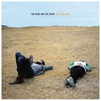 The Head And The Heart - Let's Be Still [Disco de Vinil]