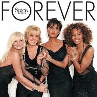 Spice Girls - Forever [Deluxe LP]