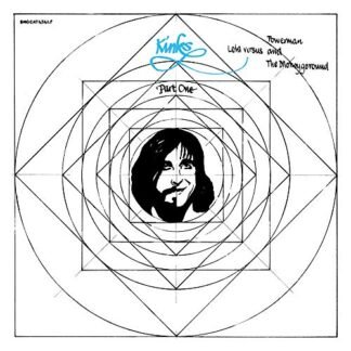 The Kinks - Lola Versus Powerman and the Moneygoround, Pt.1 [Disco de Vinil]