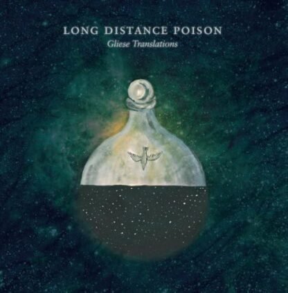 Long Distance Poison - Gliese Translations [Disco de Vinil]