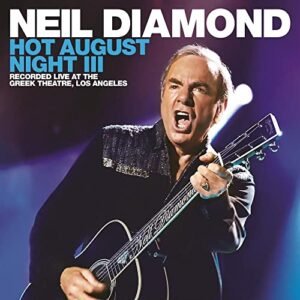 Neil Diamond - Hot August Night III [Sea Glass 2 LP]
