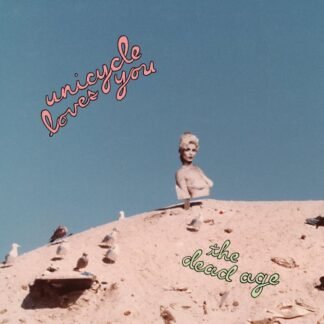 Unicycle Loves You - The Dead Age [Disco de Vinil]