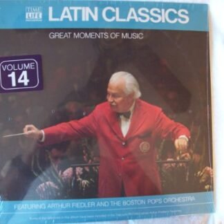 Great Moments of Music Volume 18 Latin Classics Time Life